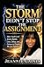 The Storm Didn't Stop The Assignment by JEANNIE GAINES