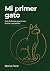 Mi primer gato by Marta Feral