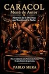 CARACOL Menú de Autor: Memorias de la Discoteca que Transformó la Noche (Spanish Edition)