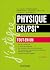Physique Tout-en-un PSI/PSI...