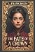 The Fate of a Crown by L. Frank Baum The Fate of a Crown by L. Frank Baum