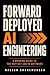 Forward Deployed AI Enginee...