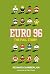 Euro 96: The Full Story