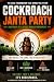 Cockroach Janta Party: Anat...