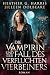Die Vampirin und der Fall d...