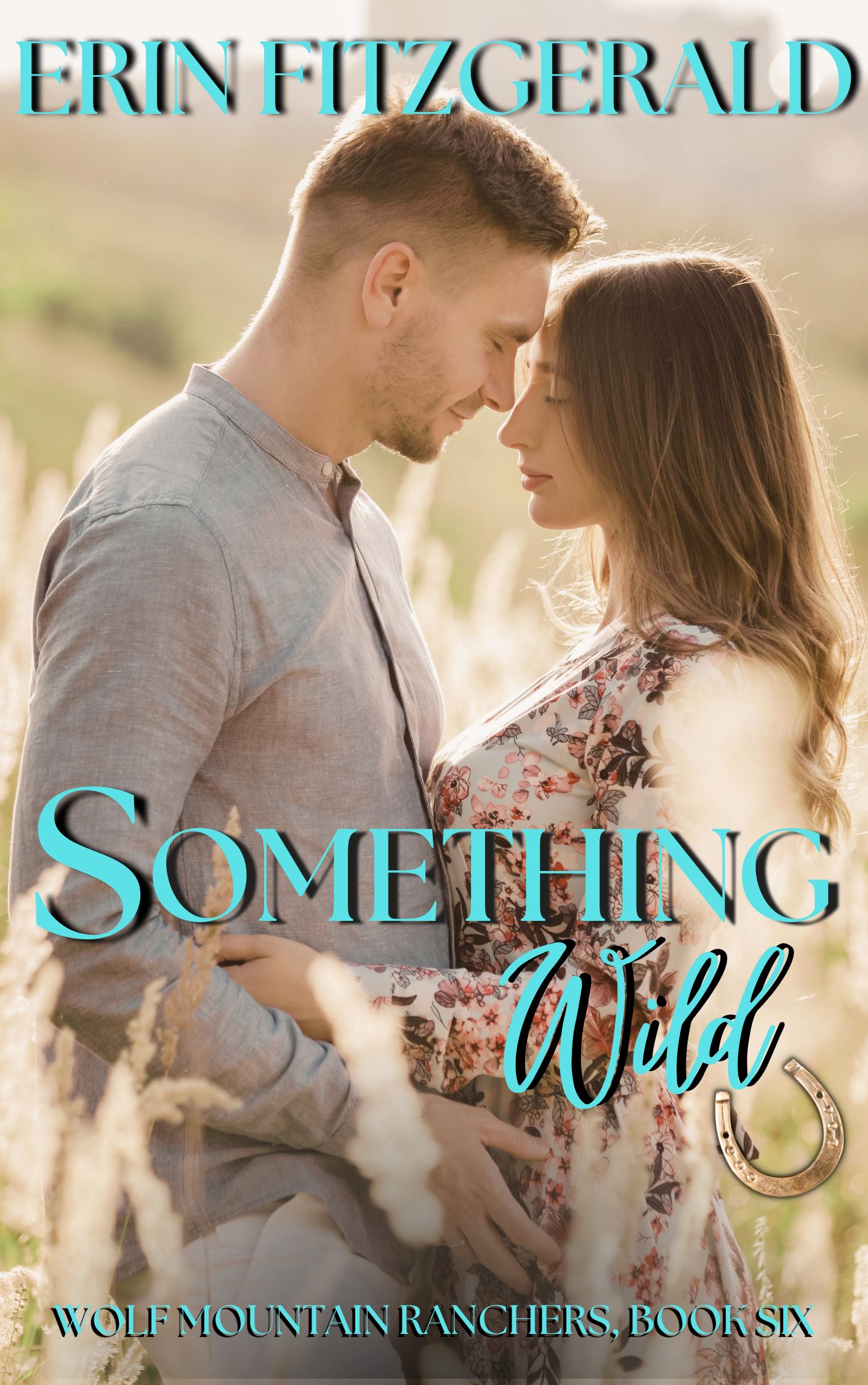 Something Wild (Wolf Mountain Ranchers, #6)