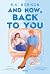 And Now, Back to You: Série Heartstrings (French Edition)