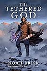 The Tethered God