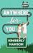 Anywhere for You (It Happen...