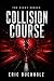 Collision Course: Stop Avoi...