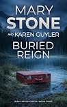 Buried Reign