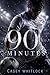 90 Minutes by Casey Whitlock
