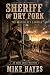 Sheriff of Dry Fork: The Ma...