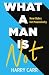 What a Man is Not: New Rule...