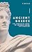 Ancient Greece: The Complet...