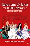 Reyes que viviero...