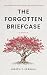 The Forgotten Briefcase: Th...