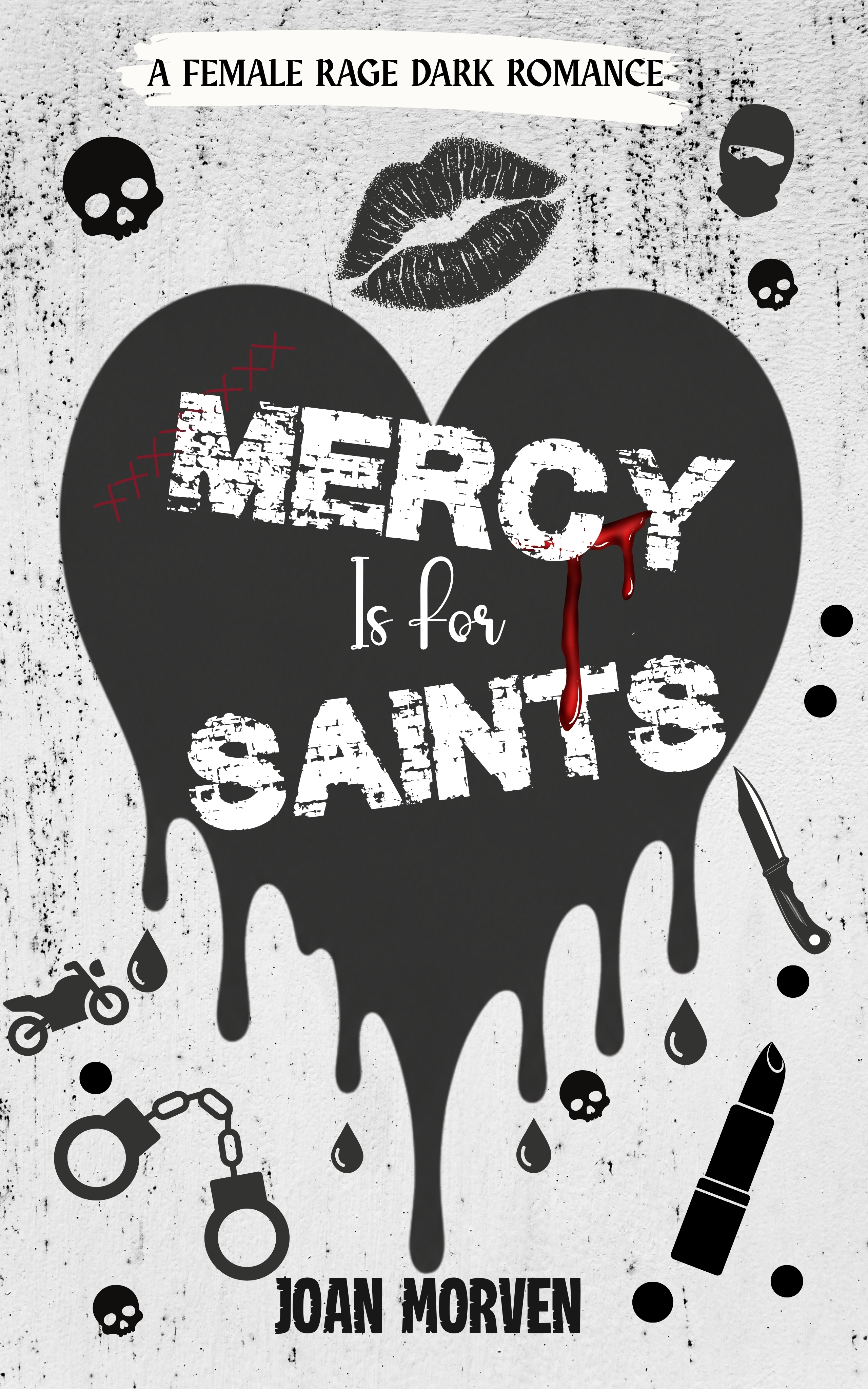 Mercy Is for Saints (Eidolon #1)