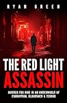 The Red Light Ass...
