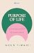 Purpose of Life : The Rippl...