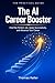 The AI Career Booster: How ...