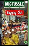 Bugtussle: Bugging Out (Bathroom Library)