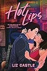 Hot Lips: An Angs...
