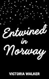 Entwined in Norway