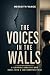 THE VOICES IN THE WALL by Meredith Vance