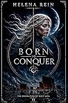 Born to Conquer: ...