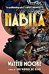 Habila by Wayétu Moore Habila by Wayétu Moore