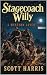 Stagecoach Willy: Books 1 -...
