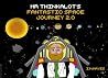 Mr Thinkalot’s Fantastic Space Journey 2.0 by I.M. Mayes Mr Thinkalot’s Fantastic Space Journey 2.0 by I.M. Mayes