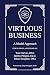 Virtuous Business: A Model ...