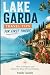 LAKE GARDA TRAVEL TIPS FOR ...