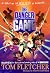 The Danger Game: Discover t...