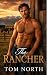 The Rancher by Tom North