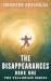 The Disappearances Book One...