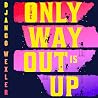 The Only Way Out ...