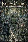 The Faery Court: ...