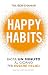 Happy Habits