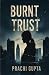 BURNT TRUST