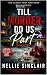Till Murder Do Us Part: A S...