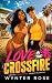 Love in the Crossfire