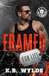 Framed for Life