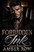 Forbidden Ink: A Touch Her ...