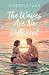 The Waves Are No Different by Kimberley Ash The Waves Are No Different by Kimberley Ash