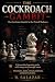 The Cockroach Gambit by R. Salazar