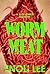 WORM MEAT: A horror novelette
