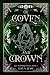 Of Coven and Crown (The Witching Wood)